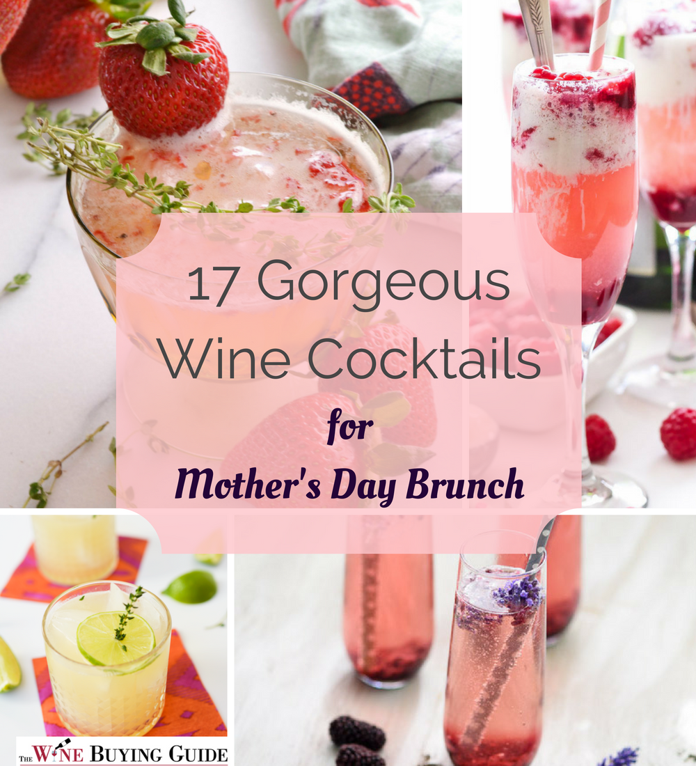 17 Gorgeous Cocktails for Mother's Day Brunch | TheWineBuyingGuide.com