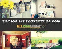Top 100 DIY Projects of 2016: DIY Home Decor, Home Improvement Ideas, and More