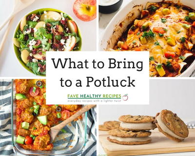 potluck bring favorites favehealthyrecipes dish