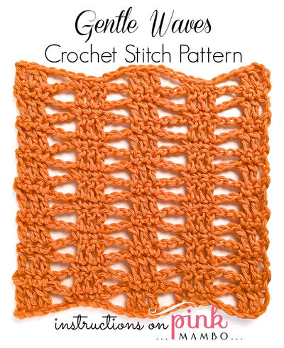 Gentle Waves Crochet Stitch Pattern
