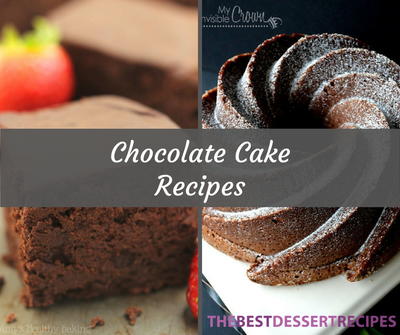 26 Chocolate Cake Recipes