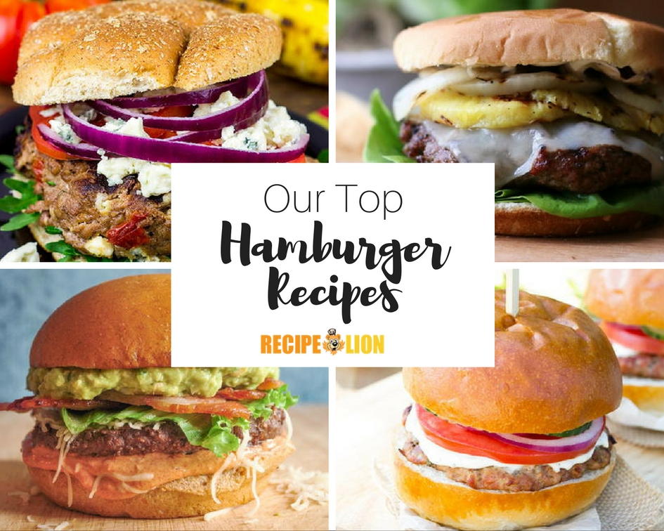 14 Great Hamburger Recipes to Try Right Now | RecipeLion.com