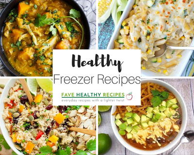 21 Healthy Freezer Recipes | FaveHealthyRecipes.com