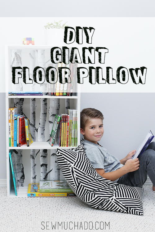 Giant Floor Pillow Tutorial