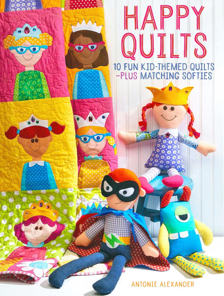 Happy Quilts! 10 Fun, KidThemed Quilts and Coordinating Soft Toys Book Review