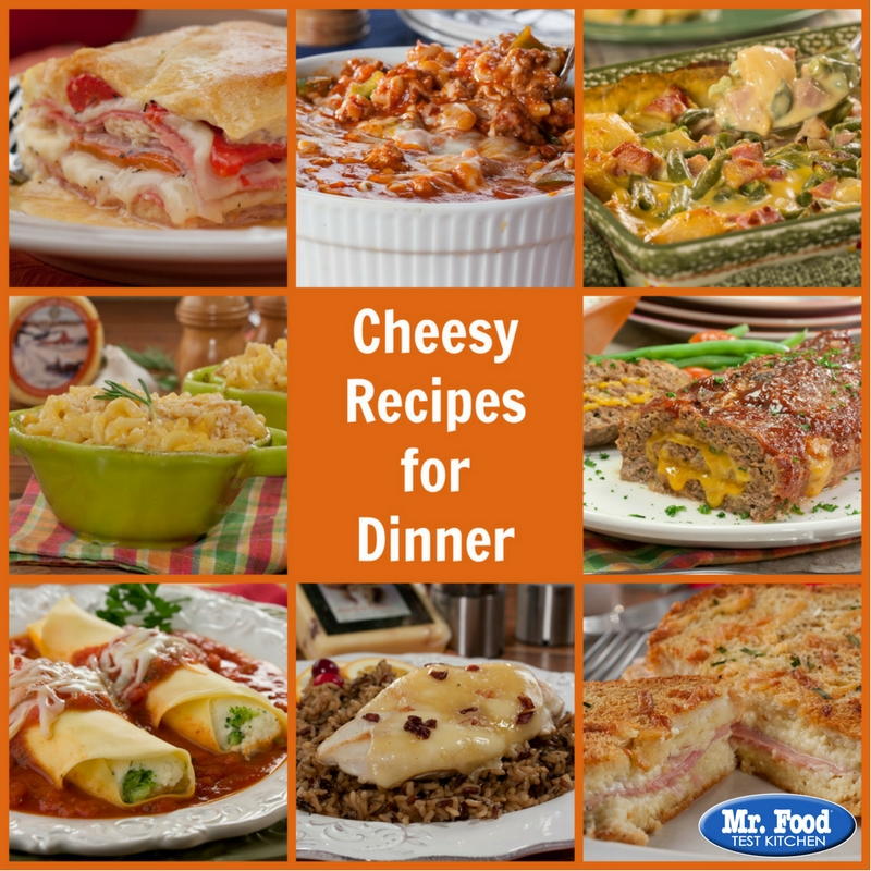 10 Cheesy Recipes for Dinner | MrFood.com