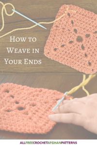 How to Weave in Ends (Crochet)