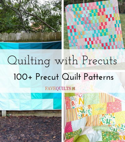 Quilting with Precuts: 100+ Precut Quilt Patterns | FaveQuilts.com