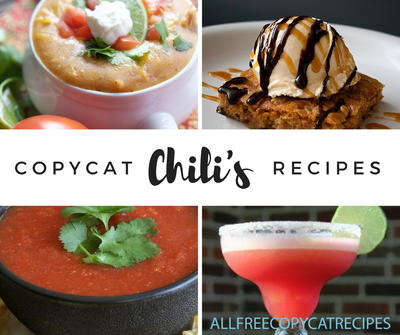 18 Copycat Chili's Recipes that Taste Just Like the Originals