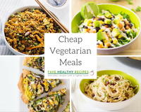 30+ Cheap Vegetarian Meals