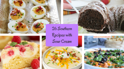 26 Southern Recipes with Sour Cream