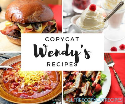 8 Copycat Wendys Recipes