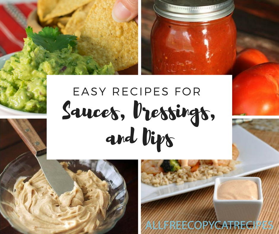 11 Easy Recipes for Sauces, Dressings, and Dips