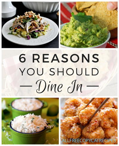 6 Reasons You Should Dine In