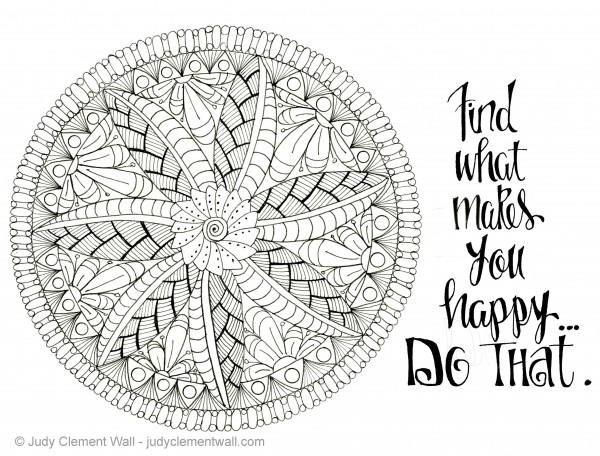 Find What Makes You Happy Mandala Coloring Page
