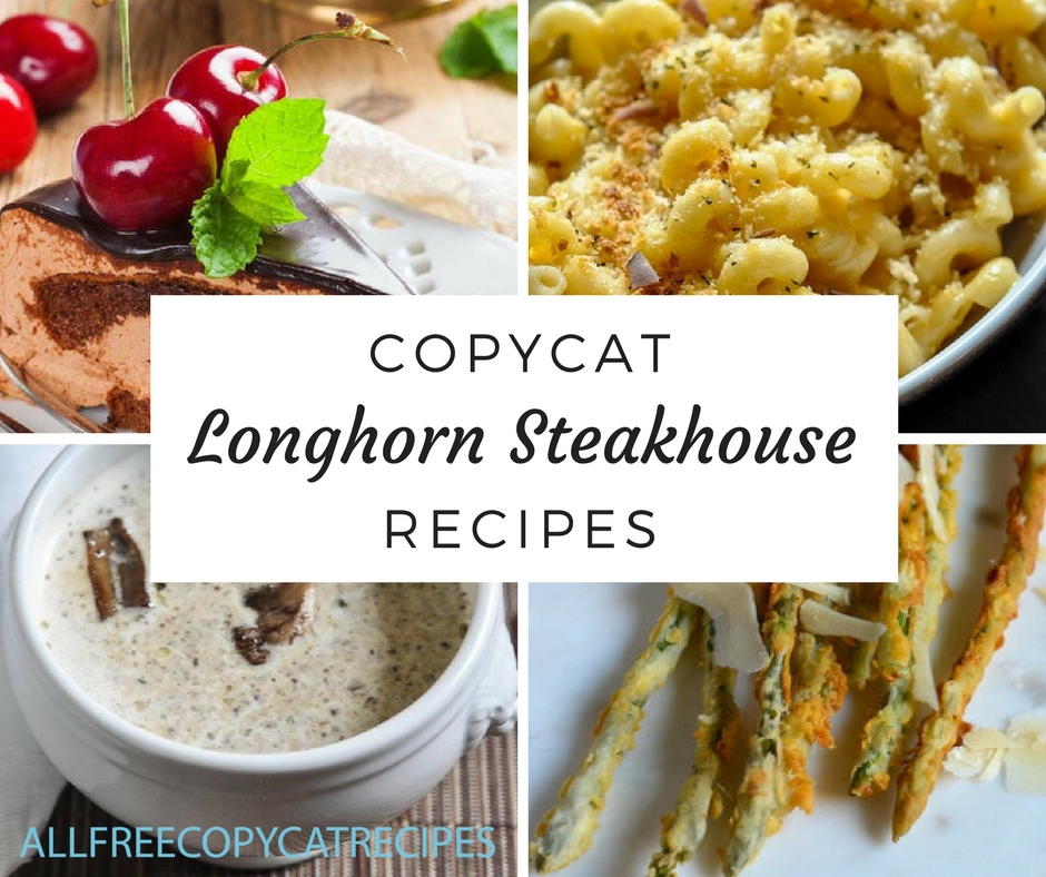 7 Copycat Longhorn Steakhouse Recipes | AllFreeCopycatRecipes.com