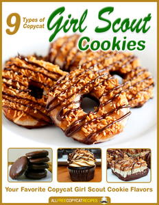 9 Types of Copycat Girl Scout Cookies: Your Favorite Copycat Girl Scout Cookie Flavors eCookbook