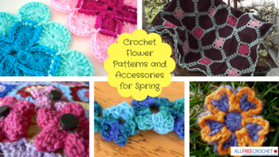 26 Crochet Flower Patterns and Accessories for Spring