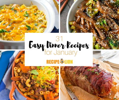 31 Easy Dinner Recipes for January