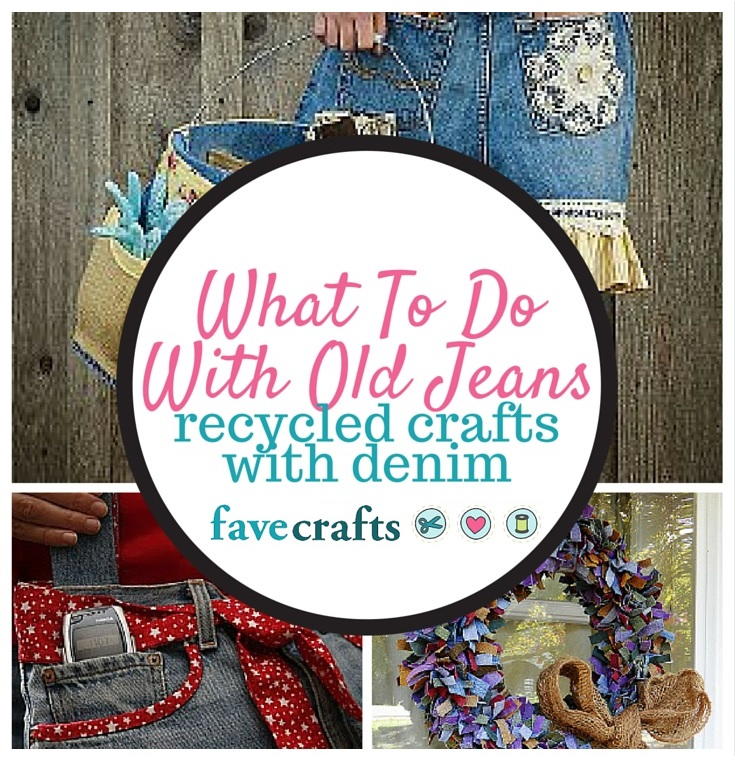 What To Do With Old Jeans: 45 Recycled Crafts With Denim | FaveCrafts.com