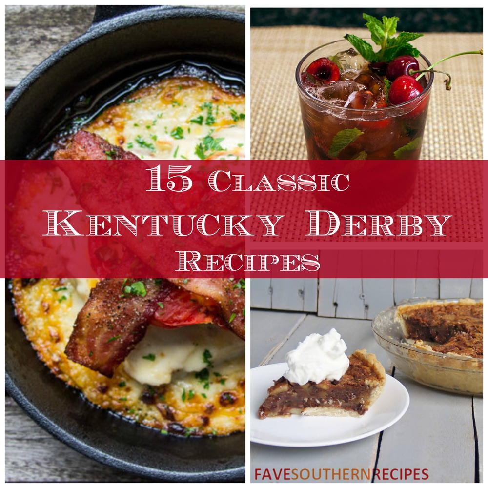 15 Classic Kentucky Derby Recipes | FaveSouthernRecipes.com