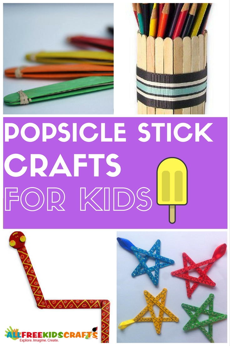 What to Make with Popsicle Sticks: 50+ Fun Crafts for Kids ...