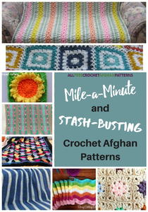 15 Mile-a-Minute and Stash-Busting Crochet Afghan Patterns