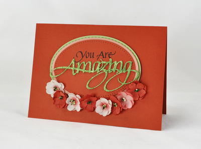 You Are Amazing Floral Card