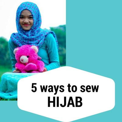 Sew Different Types of Hijab Scarf