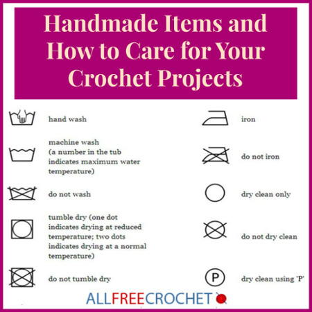 Caring for Crochet Items: 7 Tips You Need To Know