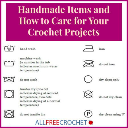 Caring for Crochet Items: 8 Tips You Need To Know ...