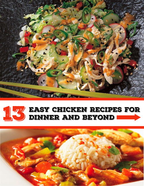 13 Easy Chicken Recipes for Dinner and Beyond