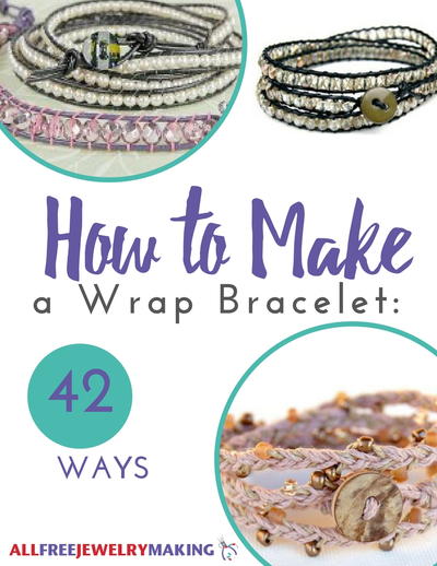 How to Make a Wrap Bracelet: 42 Ways How to Make a Wrap Bracelet: 42 Ways