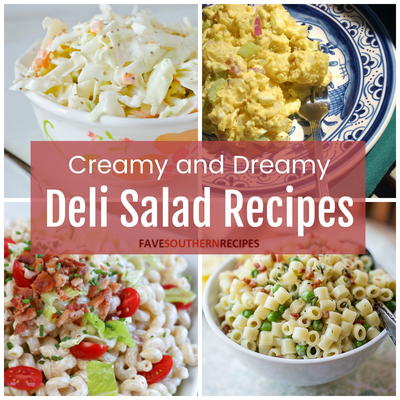25 Creamy and Dreamy Deli Salad Recipes