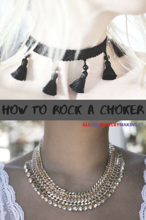 How to Rock a Choker