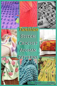 28 Tunisian Stitch Crochet Afghan Patterns