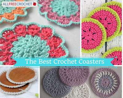 The Best Crochet Coasters to Make: 16 Crochet Coasters