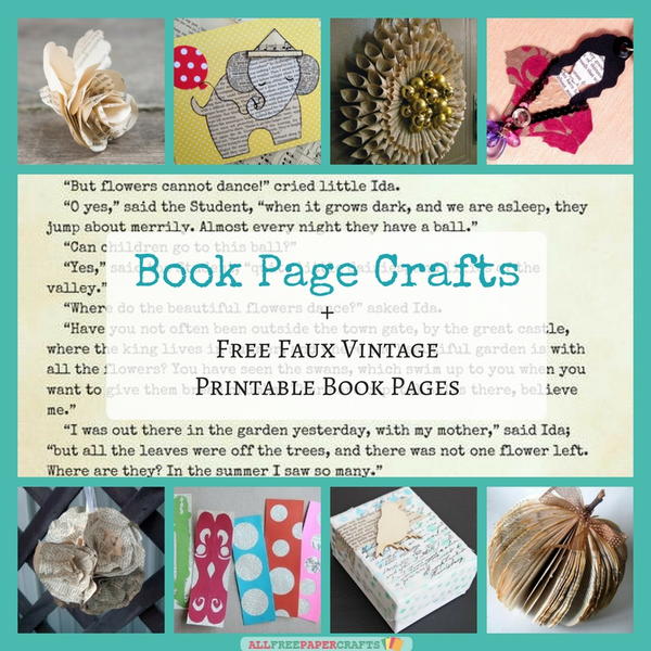 26 Book Page Crafts  Free Faux Vintage Printable Book Pages