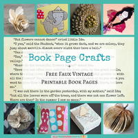 26 Book Page Crafts + Free Faux Vintage Printable Book Pages