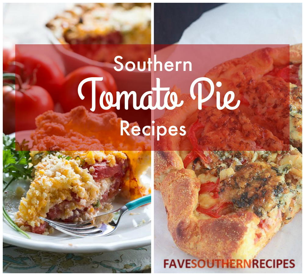 8 Southern Tomato Pie Recipes FaveSouthernRecipes