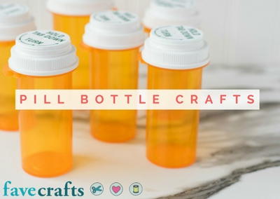 Pill Bottle Crafts: Reuse Pill Bottles [15 Ideas]