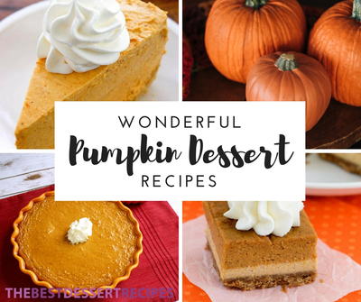 46 Wonderful Pumpkin Dessert Recipes