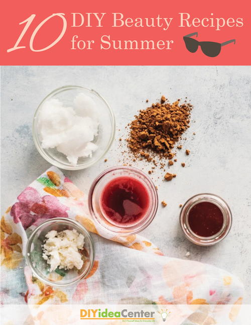 10 DIY Beauty Recipes for Summer | DIYIdeaCenter.com