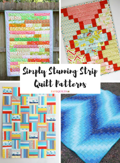 31 Simply Stunning Strip Quilt Patterns Favequiltscom - 