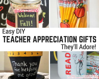 Easy DIY Teacher Appreciation Gifts