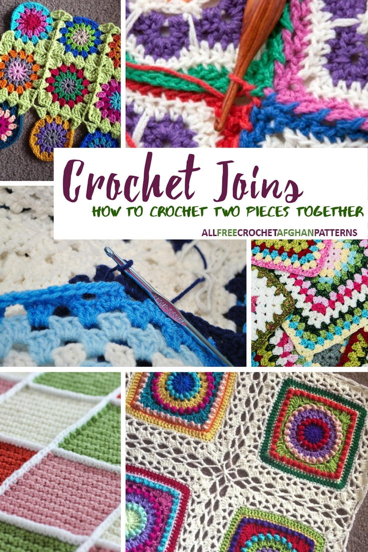 Crochet Joins: How To Crochet Two Pieces Together 