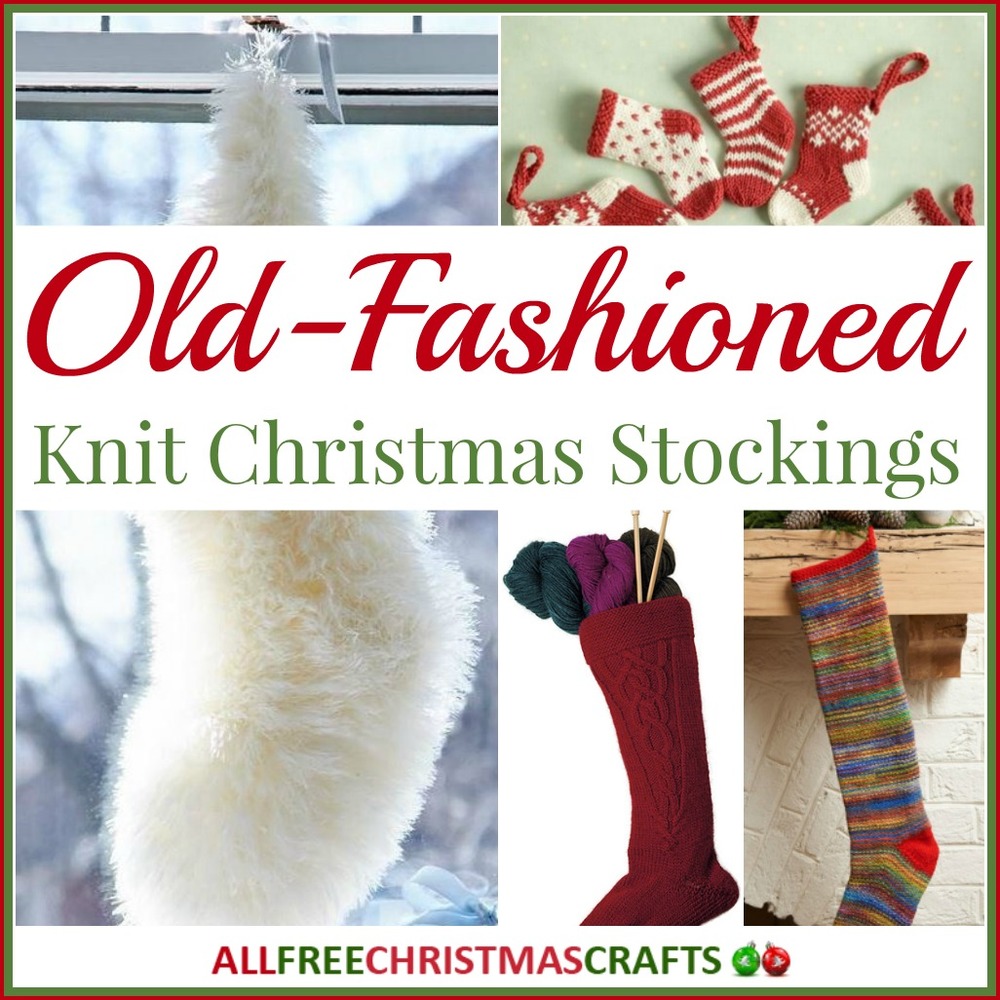 13 OldFashioned Knit Christmas Stockings