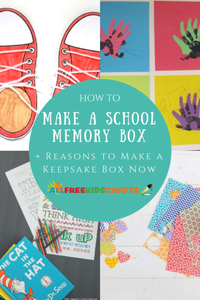 How to Make a School Memory Box + 6 Reasons to Make a Keepsake Box Now