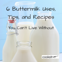 6 Buttermilk Uses, Tips, and Recipes You Can't Live Without