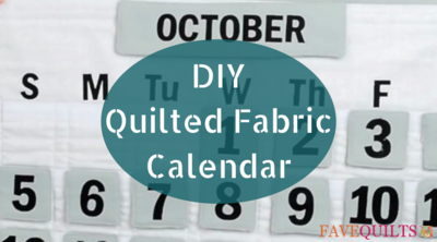 DIY Quilted Fabric Calendar